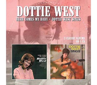 Here comes my baby/dottie west sings