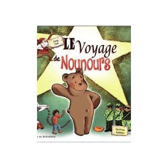 Le voyage de Nounours