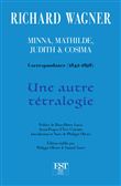 Une autre tétralogie (Minna, Mathilde, Judith & Cosima)