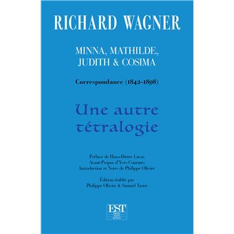 Une autre tétralogie (Minna, Mathilde, Judith & Cosima)