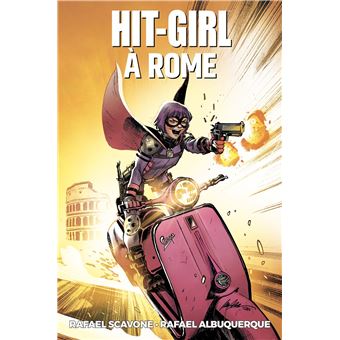 Hit GirlHit Girl T03: Hit Girl à Rome
