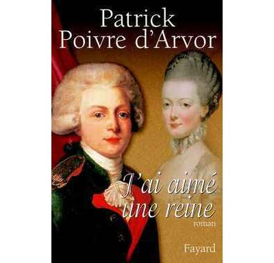 J'ai aimé une reine - Patrick Poivre d'Arvor - broché