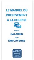 Le manuel du prélèvement à la source pour les salariés et les employeurs