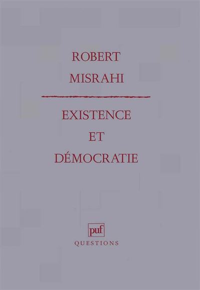 Existence et démocratie