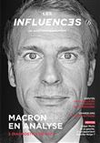 Les Influences, le Mensuel T06 Macron en analyse