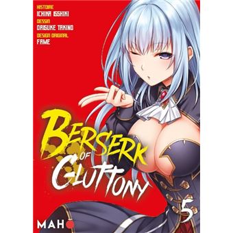 Berserk of Gluttony T05 (Manga)