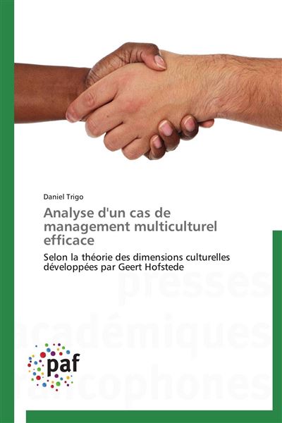 Analyse d'un cas de management multiculturel efficace