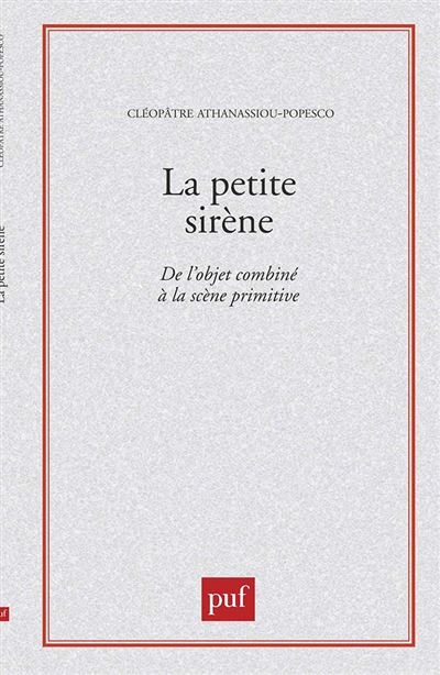 La petite sirène - Cléopâtre Athanassiou-Popesco - broché