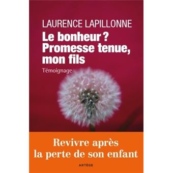 Le Bonheur Promesse Tenue Mon Fils Broche Laurence Lapillonne Henri Joyeux Livre Tous Les Livres A La Fnac