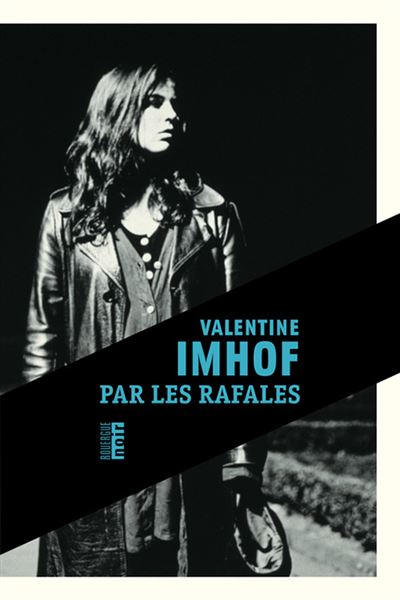 Par les rafales - Valentine Imhof - Poche