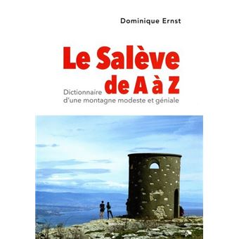Le Salève de A à Z