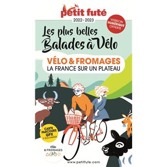 Guide Vélo et fromages 2022-2023 Petit Futé