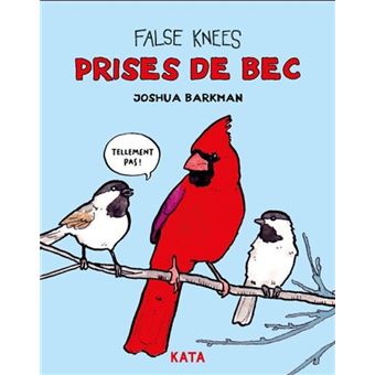 Prises de becs