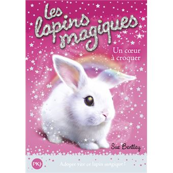 Les lapins magiquesLes lapins magiques - tome 1 Un coeur à croquer