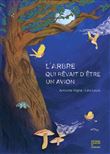 L’Arbre qui rêvait d’être un avion