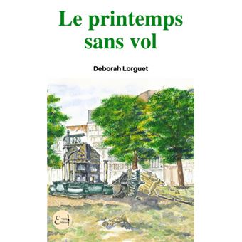 Le printemps sans vol