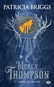 Mercy Thompson, T1 : L'Appel de la lune
