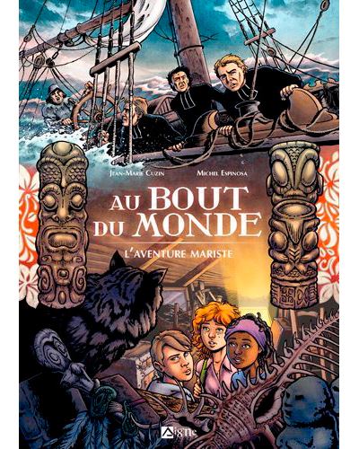 Au bout du monde, l'aventure mariste