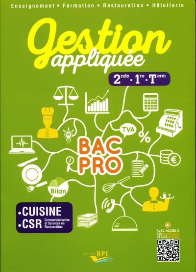 Gestion appliquée 2nde, 1ère, Terminale Bac Pro