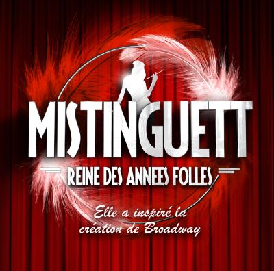 Mistinguett reine des années folles
