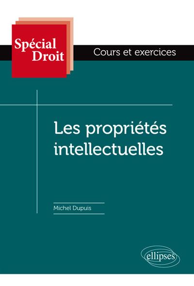Les propriétés intellectuelles