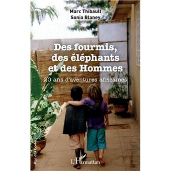 Des fourmis, des éléphants et des Hommes