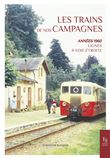 Les trains de nos campagnes
