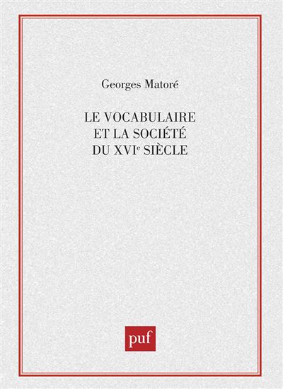 vocabulaire et societe du 16e siecle