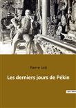 Les derniers jours de Pékin