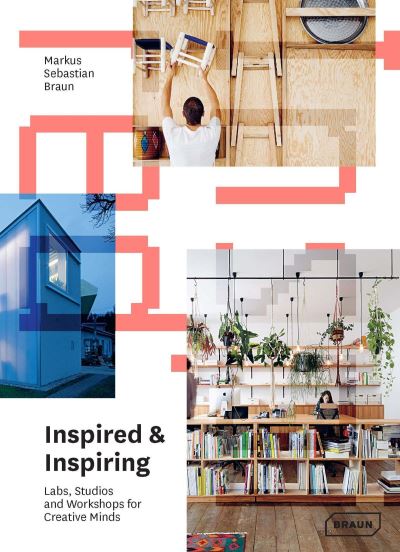 INSPIRED & INSPIRING. LABS, STUDIOS AND WORKSHOPS FOR CREAT