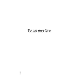 Sa vie mystère