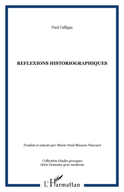 Reflexions historiographiques