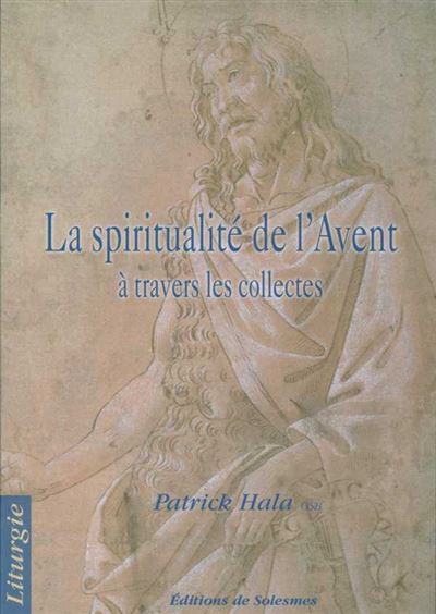 La spiritualite de l'avent