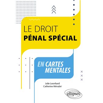Le droit pénal spécial en cartes mentales