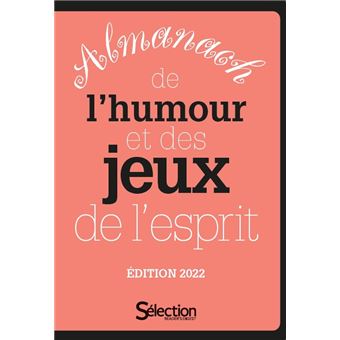 Almanach de l'humour et des jeux de l'esprit 2022