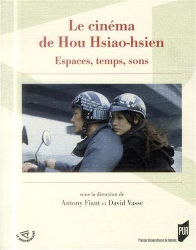 Le cinema de hou hsiao-hsien