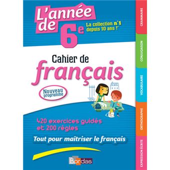 Lannée De 6e Cahier De Français - 