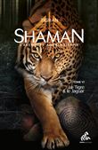 Shaman, L'Aventure amérindienne : Tome 6, Le Tigre & le Jaguar