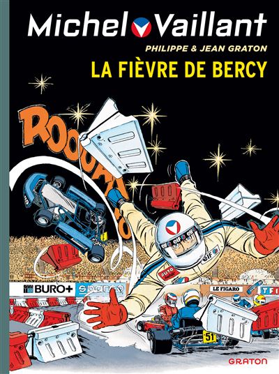 Michel Vaillant - La fièvre de Bercy - Jean Graton - relié