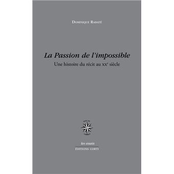 La Passion De L Impossible - 
