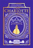 La chronique des Bridgerton - La reine Charlotte - Édition Luxe