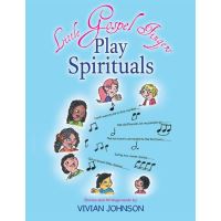 Little Gospel Fingers Play Spirituals