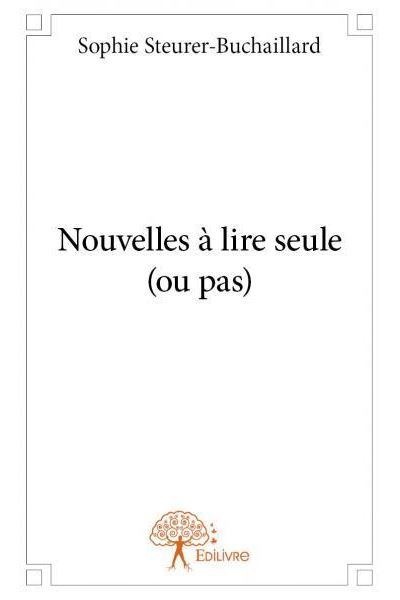 Nouvelles à lire seule