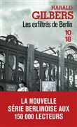 Les exfiltrés de Berlin