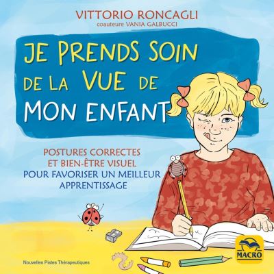 Prenez soin de la vue de votre enfant