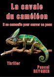 La Cavale du Caméléon