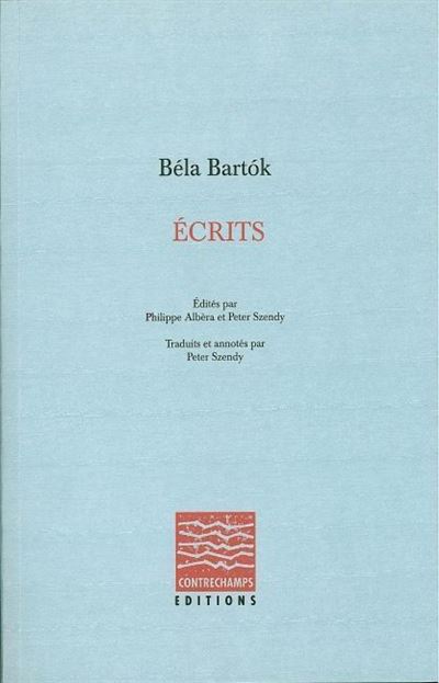 Écrits - Béla Bartók - broché