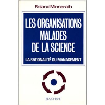 Les organisations malades de la science