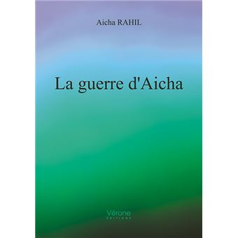 La guerre d'Aicha