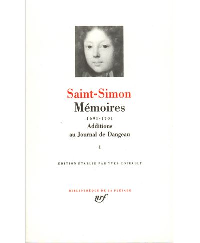 Mémoires / Additions au Journal de Dangeau (Tome 1)